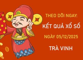 Dự đoán xổ số Trà Vinh ngày 5/12/2025 dự đoán XSTV